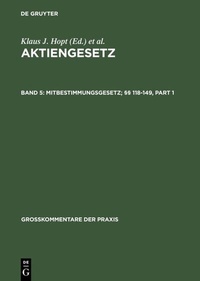 Abbildung von: Aktiengesetz / Mitbestimmungsgesetz; §§ 118-149 - De Gruyter