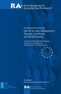 Abbildung von: Die SE für den Mittelstand - Theorie und Praxis der SE-Gründung - De Gruyter