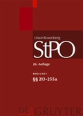 Cover: L&ouml;we/Rosenberg. Die Strafproze&szlig;ordnung und das Gerichtsverfassungsgesetz / &sect;&sect; 213-255a - De Gruyter