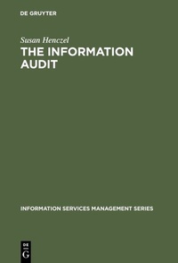 Abbildung von: The Information Audit - De Gruyter Saur