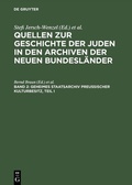 Cover: Geheimes Staatsarchiv Preu&szlig;ischer Kulturbesitz, Teil I - De Gruyter Saur