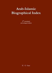 Abbildung von: Arab-Islamic Biographical Index II - De Gruyter Saur