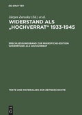 Cover: Erschlie&szlig;ungsband zur Mikrofiche-Edition Widerstand als Hochverrat - De Gruyter Saur