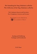 Cover: Musikhandschriften aus der Staatsbibliothek zu Berlin - Preu&szlig;ischer... / Katalog und Einf&uuml;hrung / Catalogue and Introduction - De Gruyter