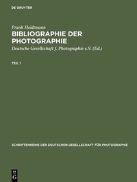 Abbildung von: Bibliographie der Photographie - De Gruyter Saur