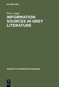 Abbildung von: Information Sources in Grey Literature - De Gruyter Saur