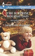 Cover: The Surprise Holiday Dad - Harlequin American Romance
