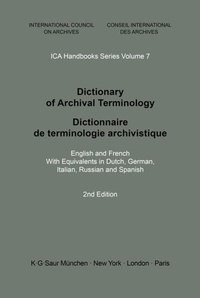 Abbildung von: Dictionary of Archival Terminology - De Gruyter Saur