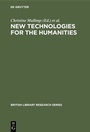 Cover: New Technologies for the Humanities - De Gruyter Saur