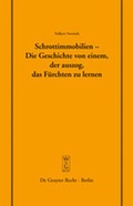 Cover: Schrottimmobilien - Die Geschichte von einem, der auszog, das F&uuml;rchten zu lernen - De Gruyter