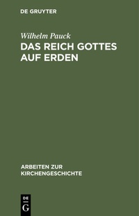Abbildung von: Das Reich Gottes auf Erden - De Gruyter