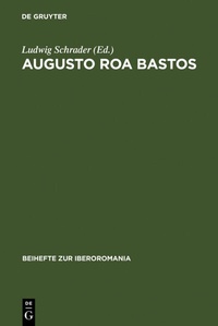Enlarge image Cover: Augusto Roa Bastos - De Gruyter