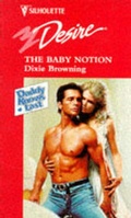 Cover: The Baby Notion - Silhouette Books