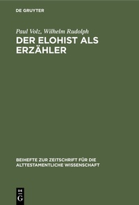 Abbildung von: Der Elohist als Erzähler - De Gruyter