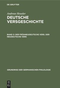 Cover: Der fr&uuml;hneudeutsche Vers. Der neudeutsche Vers - De Gruyter