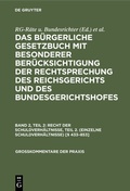 Cover: Das B&uuml;rgerliche Gesetzbuch mit besonderer Ber&uuml;cksichtigung der Rechtsprechung... / Recht der Schuldverh&auml;ltnisse, Teil 2. (Einzelne Schuldverh&auml;ltnisse) [&sect; 433-853] - De Gruyter