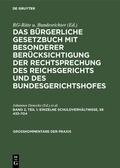 Cover: Das B&uuml;rgerliche Gesetzbuch mit besonderer Ber&uuml;cksichtigung der Rechtsprechung... / Einzelne Schuldverh&auml;ltnisse, &sect;&sect; 433-704 - De Gruyter