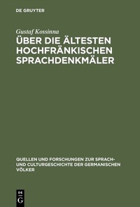 Abbildung von: Über die ältesten hochfränkischen Sprachdenkmäler - De Gruyter Mouton