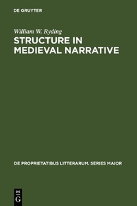 Abbildung von: Structure in medieval narrative - De Gruyter Mouton