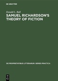 Cover: Samuel Richardson's theory of fiction - De Gruyter Mouton