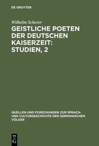 Abbildung von: Geistliche Poeten der deutschen Kaiserzeit : Studien, 2 - De Gruyter