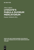 Cover: Lydgate's Fabula duorum mercatorum - De Gruyter