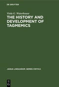 Cover: The history and development of tagmemics - De Gruyter Mouton