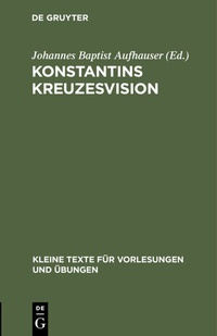 Abbildung von: Konstantins Kreuzesvision - De Gruyter