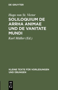 Abbildung von: Soliloquium de arrha animae und De vanitate mundi - De Gruyter