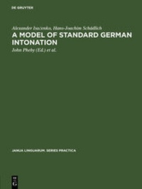 Enlarge image Cover: A model of standard German intonation - De Gruyter Mouton