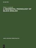 Cover: A segmental phonology of black English - De Gruyter Mouton
