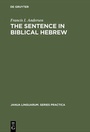 Cover: The Sentence in Biblical Hebrew - De Gruyter Mouton