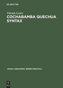 Cover: Cochabamba Quechua Syntax - De Gruyter Mouton