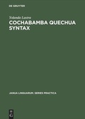 Cover: Cochabamba Quechua Syntax - De Gruyter Mouton
