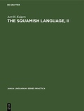 Cover: The Squamish language, II - De Gruyter Mouton