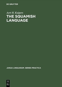 Enlarge image Cover: The Squamish language - De Gruyter Mouton