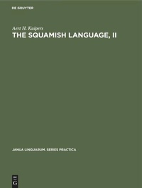 Enlarge image Cover: The Squamish language, II - De Gruyter Mouton