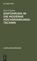 Cover: Einf&uuml;hrung in die moderne Hochspannungstechnik - De Gruyter