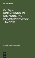 Cover: Einf&uuml;hrung in die moderne Hochspannungstechnik - De Gruyter