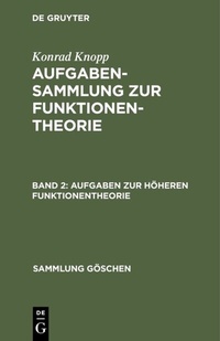 Abbildung von: Aufgaben zur höheren Funktionentheorie - De Gruyter