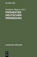 Cover: Fr&uuml;hester deutscher Minnesang - De Gruyter Mouton