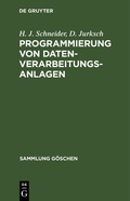 Cover: Programmierung von Datenverarbeitungsanlagen - De Gruyter