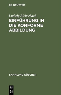 Abbildung von: Einführung in die konforme Abbildung - De Gruyter