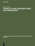 Cover: Funde zu dem grossen Fries von Pergamon - De Gruyter
