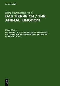 Abbildung von: Das Tierreich / The Animal Kingdom / Liste der rezenten Amphibien und Reptilien: Helodermatidae, Varanidae, Lanthanotidae - De Gruyter