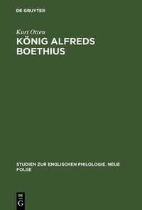 Enlarge image Cover: König Alfreds Boethius - De Gruyter Mouton