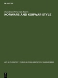 Cover: Korwars and Korwar Style - De Gruyter Mouton
