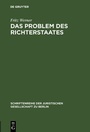 Cover: Das Problem des Richterstaates - De Gruyter