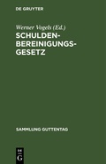 Cover: Schuldenbereinigungsgesetz - De Gruyter