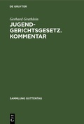 Cover: Jugendgerichtsgesetz. Kommentar - De Gruyter